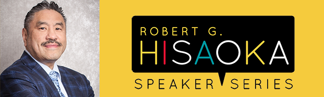 Hisaoka Speaker Series