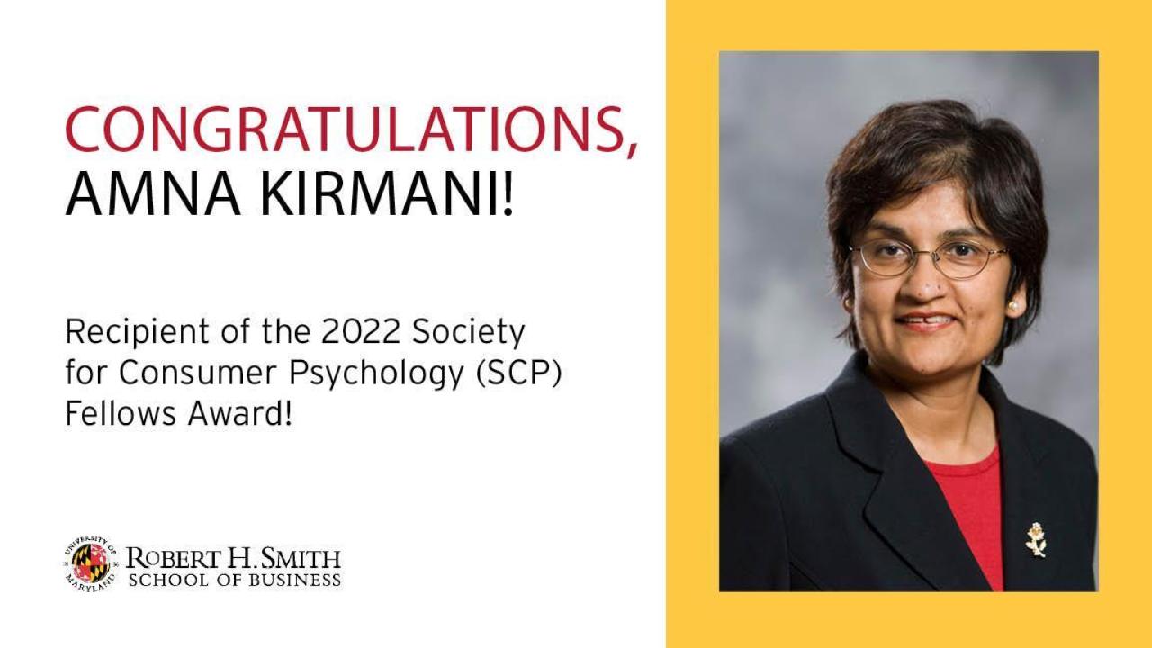 Kirmani Named 2022 Fellow of the Society for Consumer Psychology