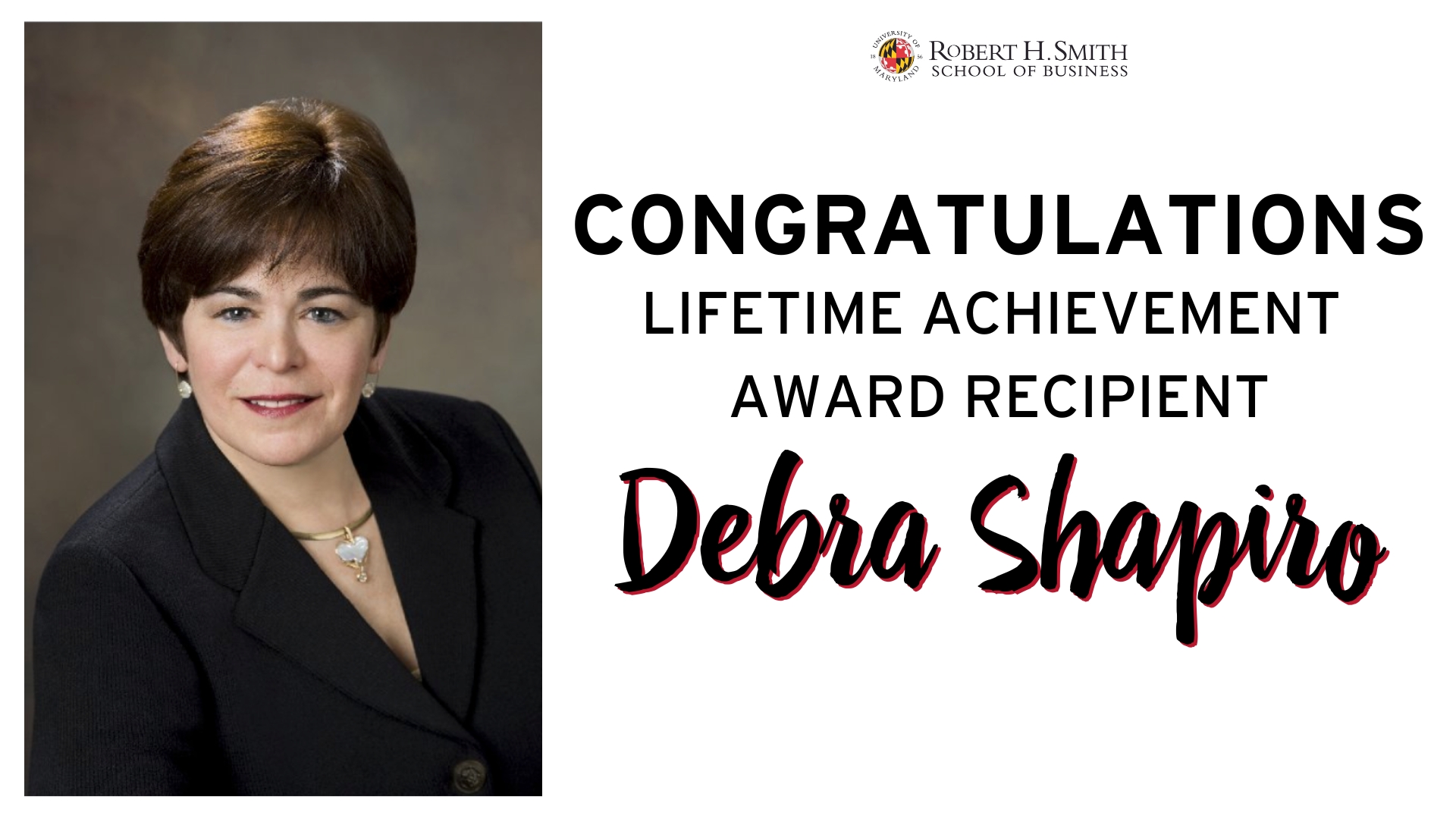 Debra Shapiro Selected to Receive International Association for Conflict Management’s Lifetime Achievement Award