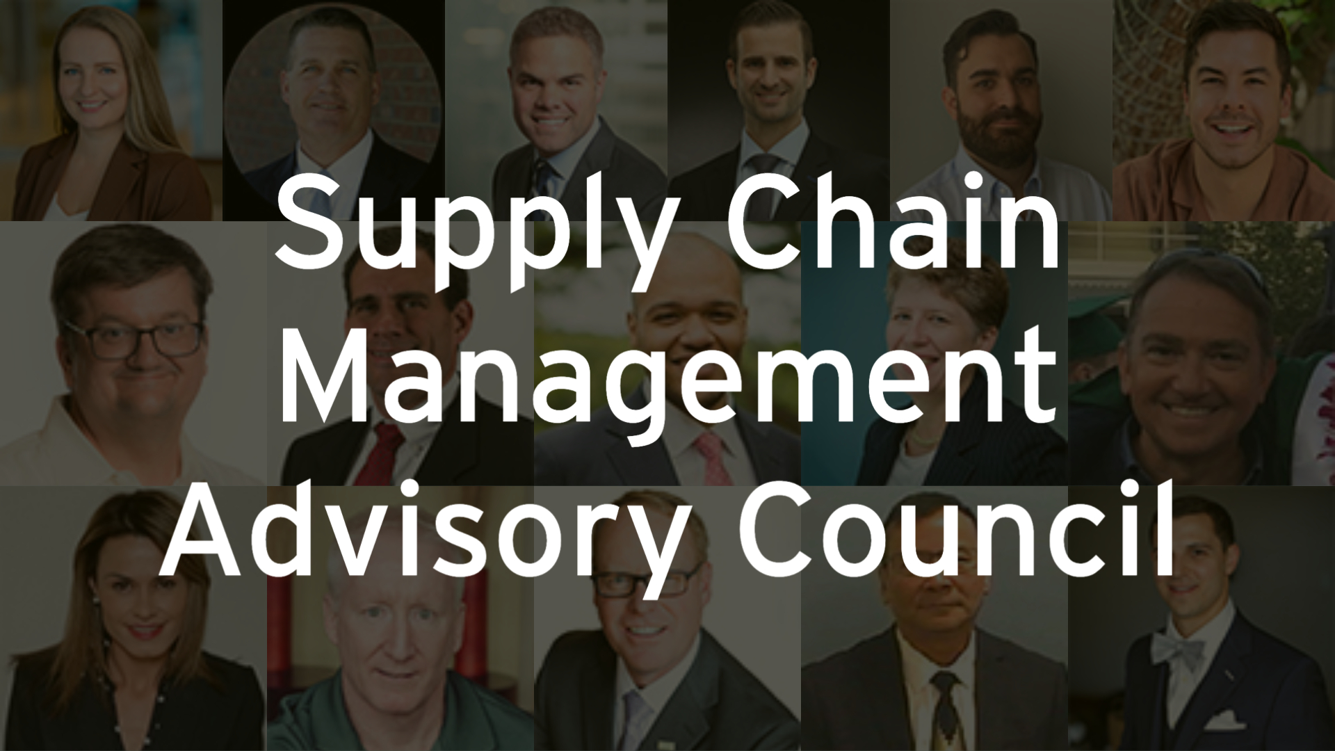 Supply Chain Management Advisory Council