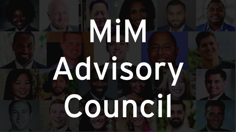 MiM Advisory Council